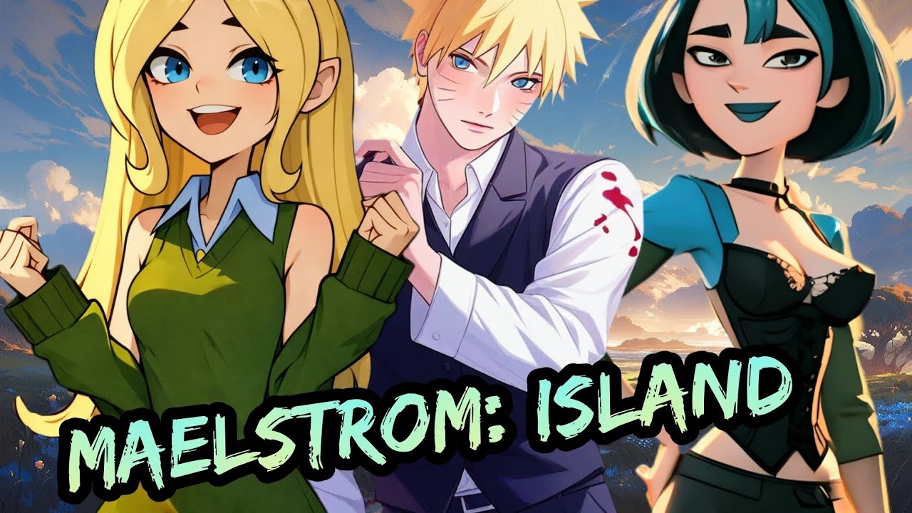Naruto x Drama Total - Maelstrom: Island Capitulos 1 al 3