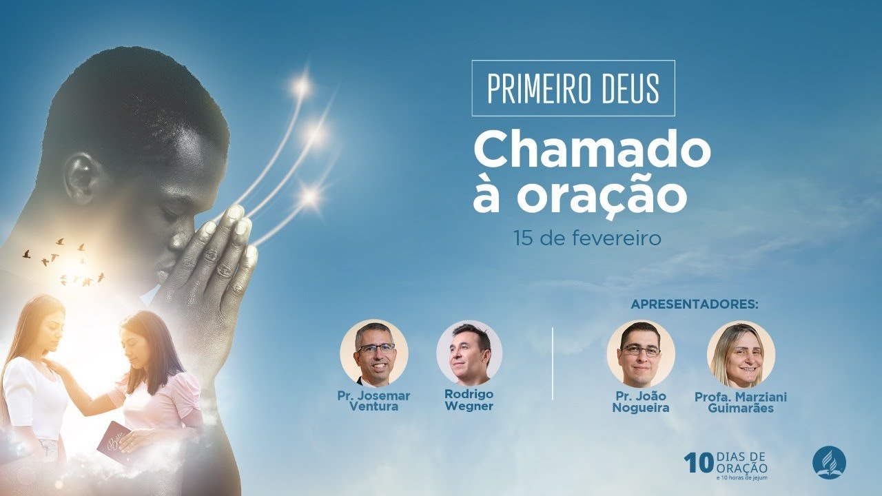 10 Dias de Oração | Associação Paulista Sudoeste (Dia 6)