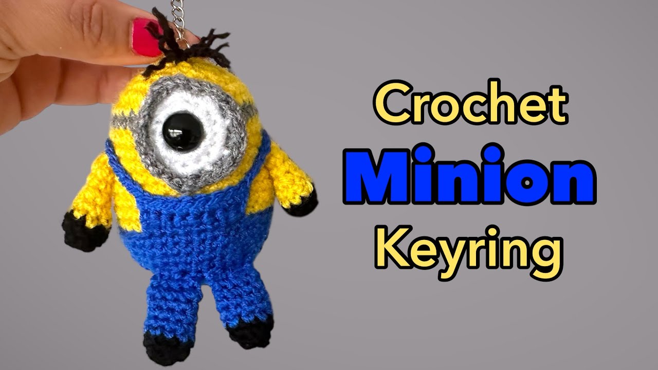 DIY Crochet Minion Keyring – So Easy, So Adorable!