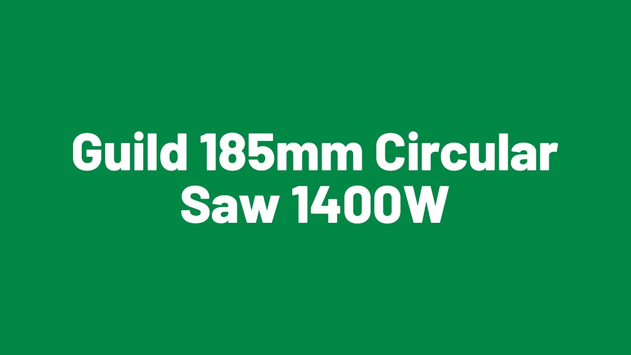 4821041 Guild 185mm Circular Saw   1400W