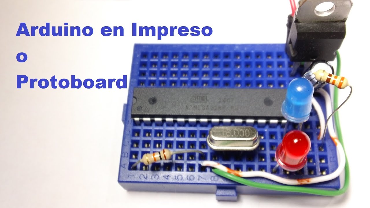 ✅ Arduino en Impreso o Protoboard / Breadboard (Fácil de hacer) Tutorial