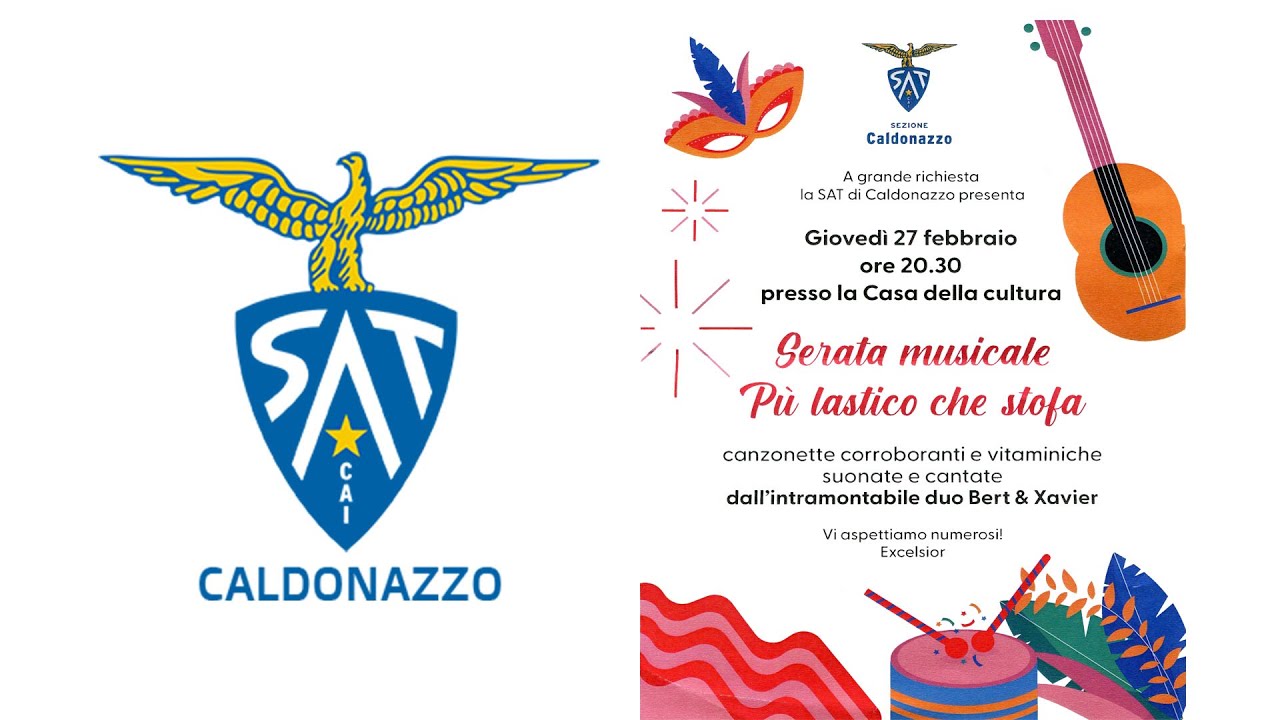 SAT CALDONAZZO Serata Musicale col duo internazionale Bert & Xavier su testi di Claudio Marchesoni