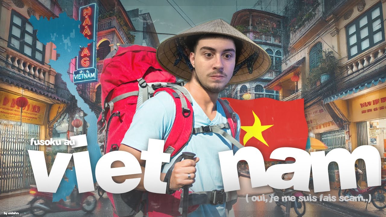 FUSOKU AU VIETNAM (rien c'est passé comme prévu...)
