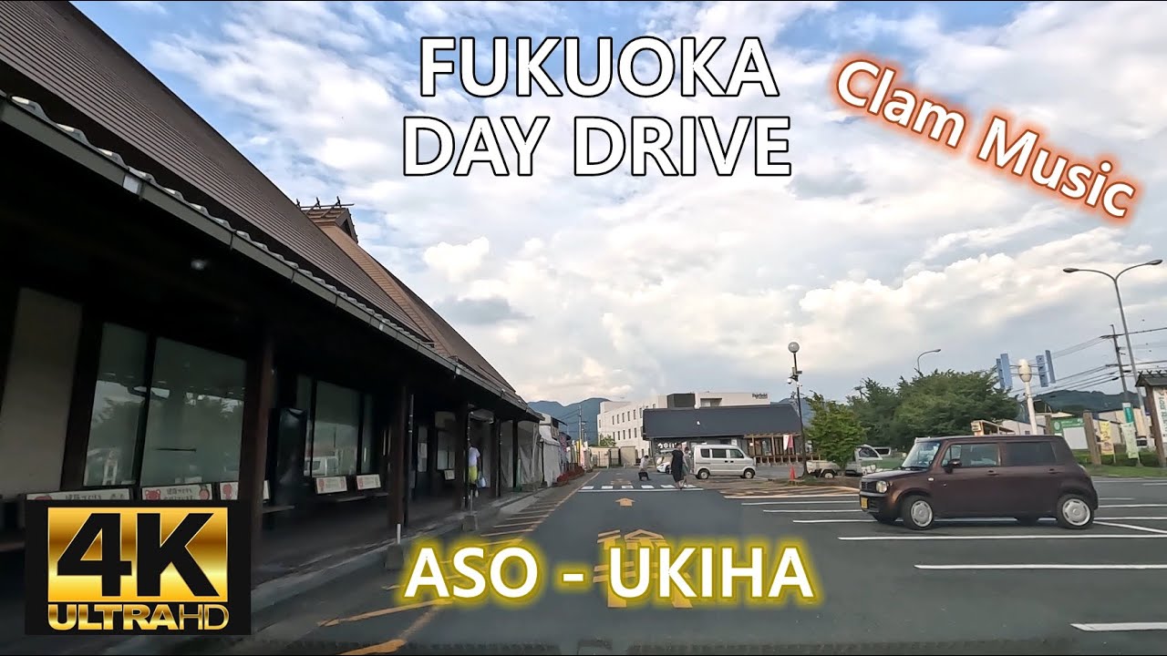 Japan 4K | Aso - Ukiha | 阿蘇 - 浮羽 | Clam Music Relaxation | July 2023