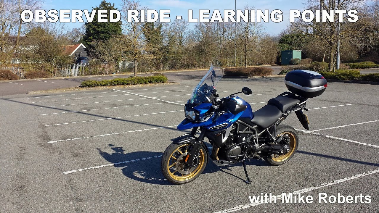 Observed Ride - Learning Points | Advanced Motorcycle Riding Hints & Tips