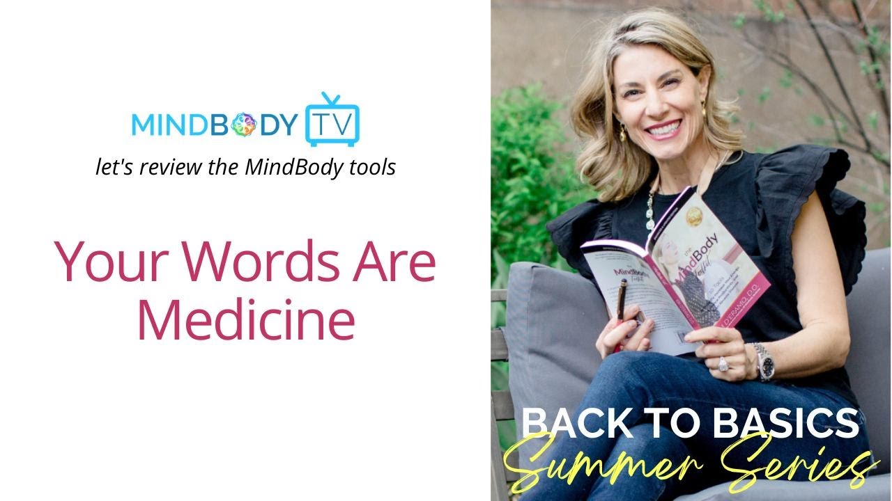 Your Words Are Medicine