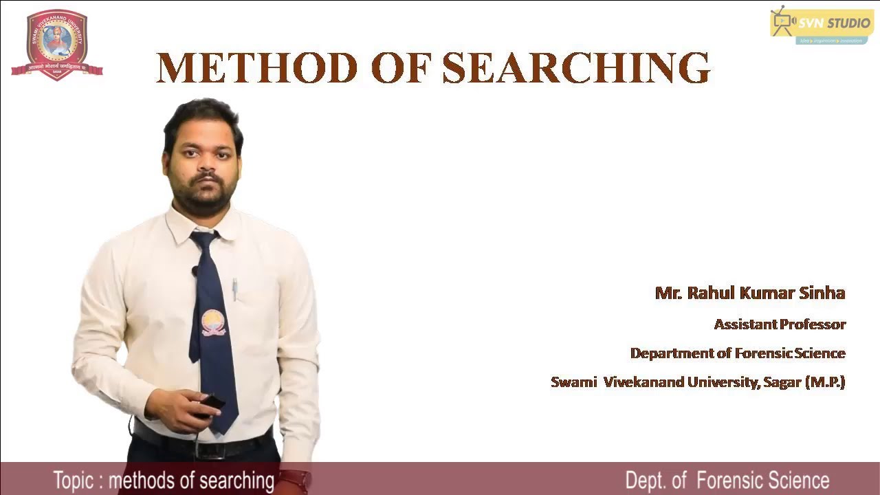 Forensic | methods of searching | Rahul Kumar Sinha