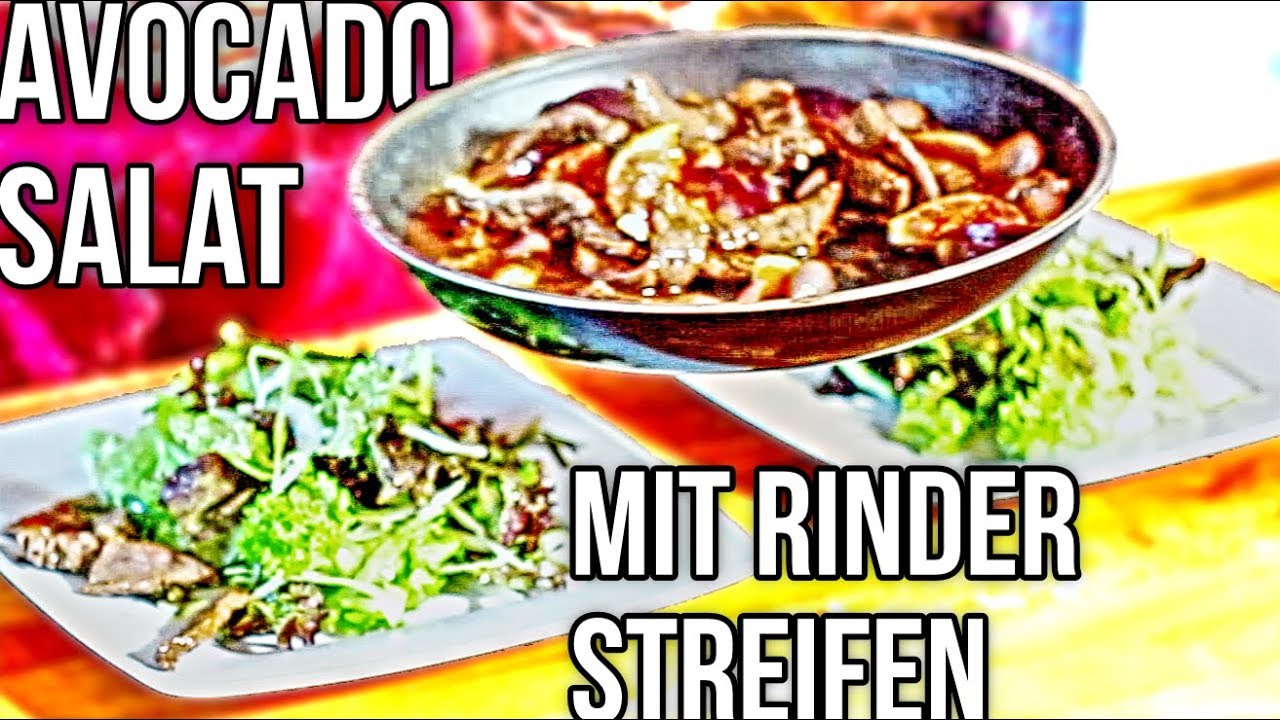 FITNESS MEAL - Avocado Salat mit Rinderstreifen
