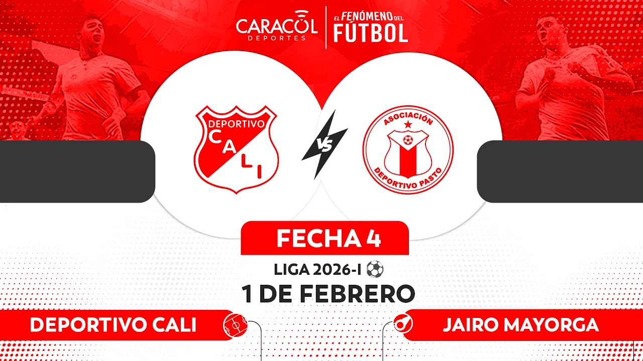 🔴 EN VIVO | DEPORTIVO CALI Vs. PASTO – Liga 2026-I ⚽– FECHA 3