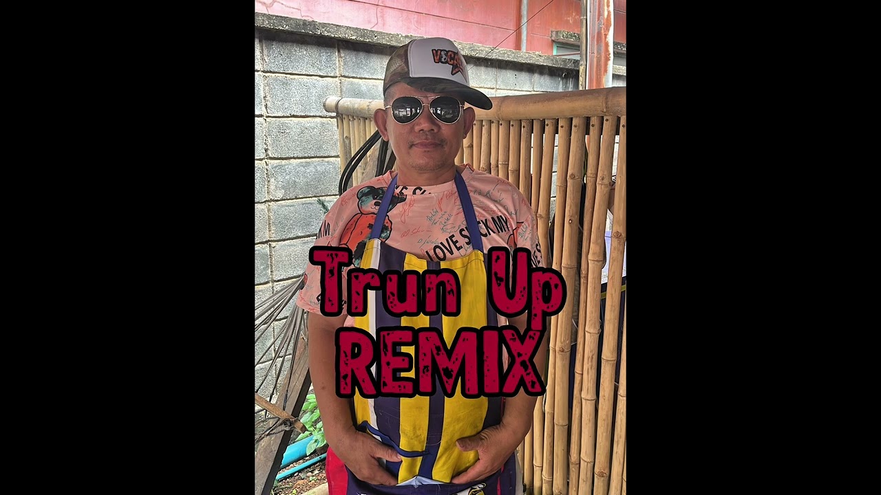 Trun Up (Remix) JDOTB,HODOT,7NGz