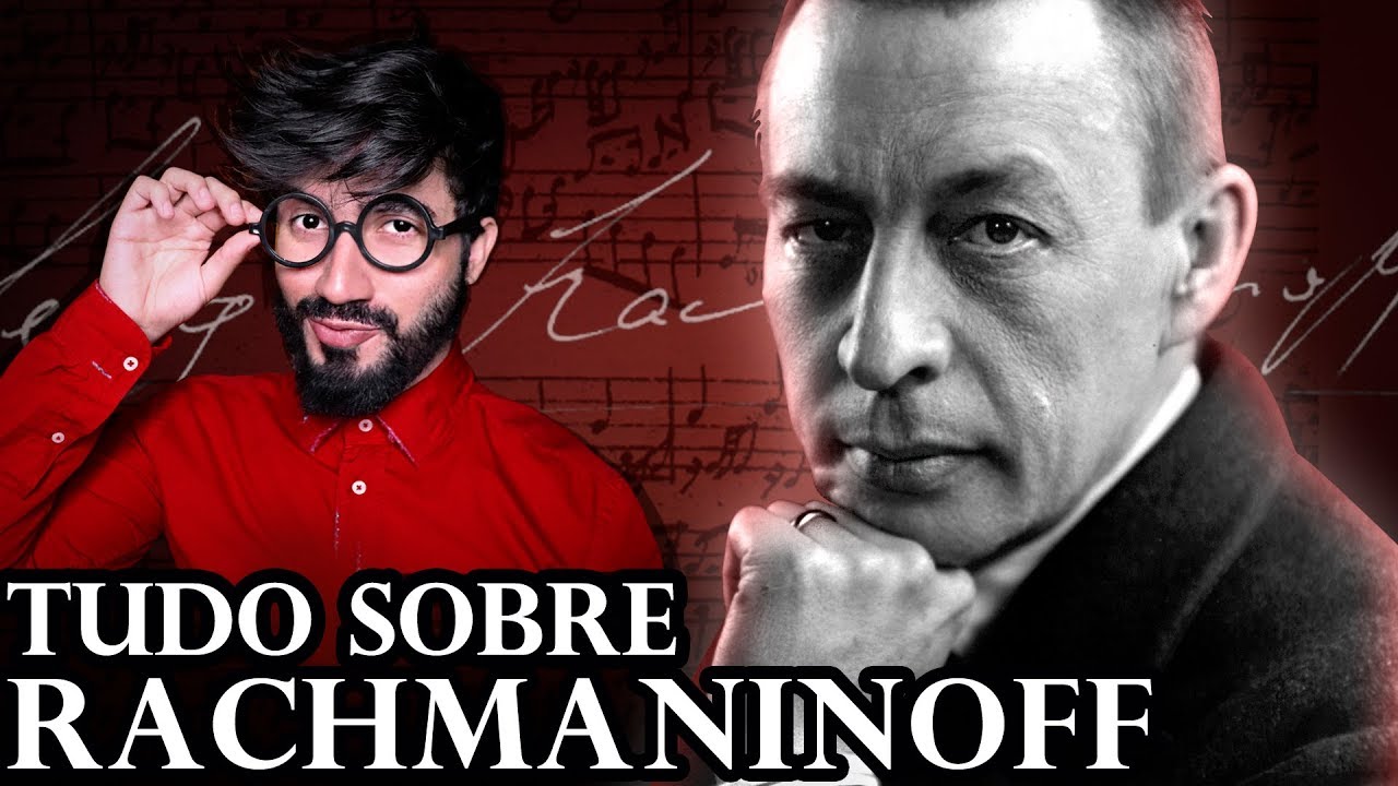 Tudo sobre: RACHMANINOFF