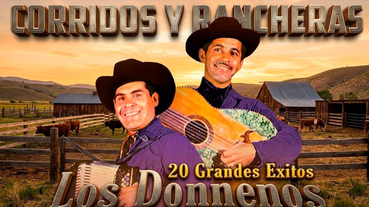 Los Donneños Mix – Éxitos Norteños | Nostalgia Norteña Que Llega al Corazón