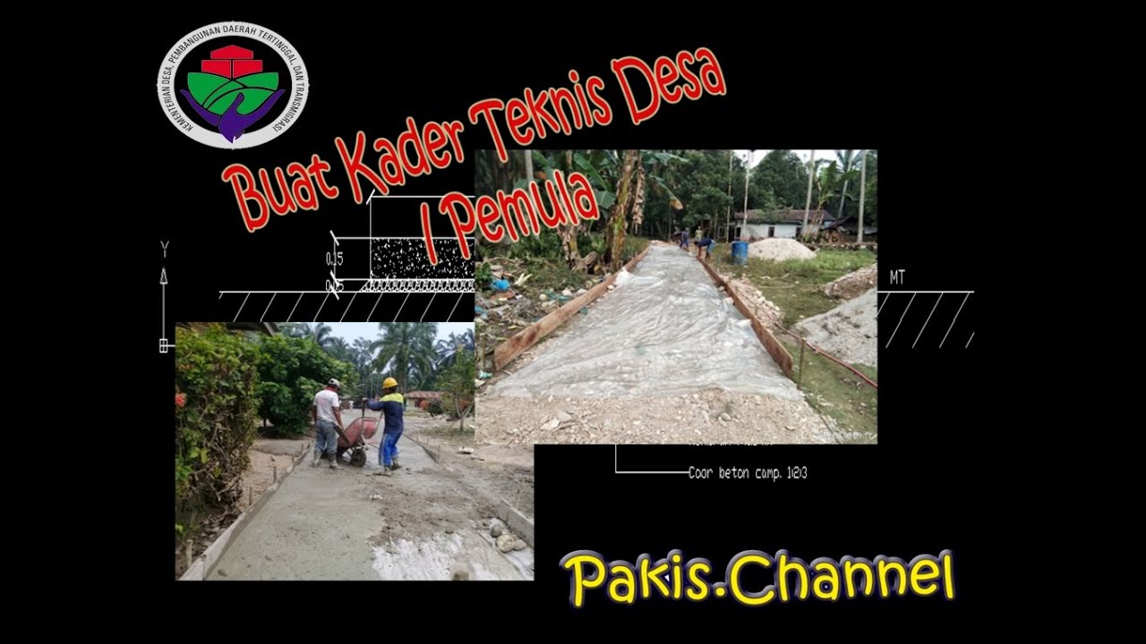 Tutorial Gambar Potongan Rabat Beton I Buat Kader Teknik Desa Pemula
