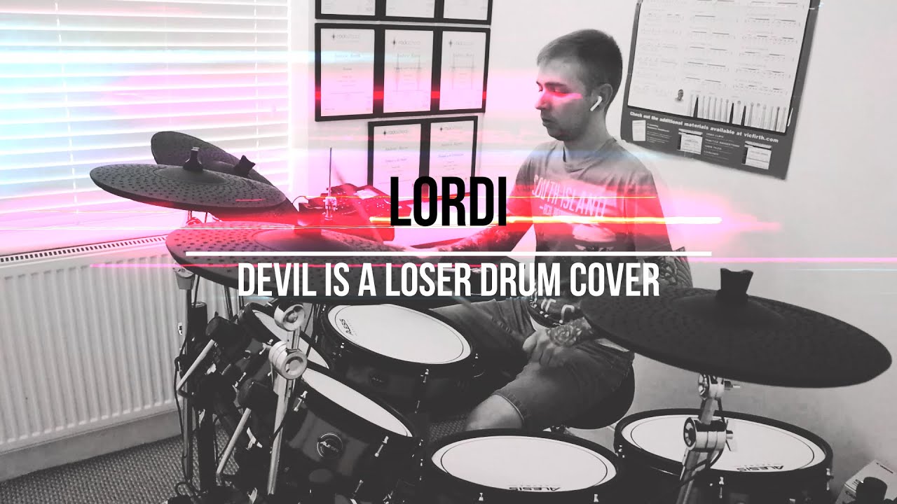 Lordi - Devil Is A Loser - Drum Cover