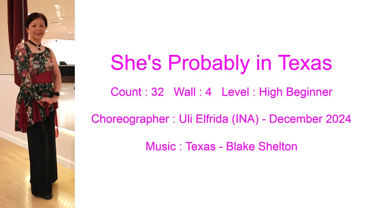 She's Probably in Texas Line Dance Teach & Demo
