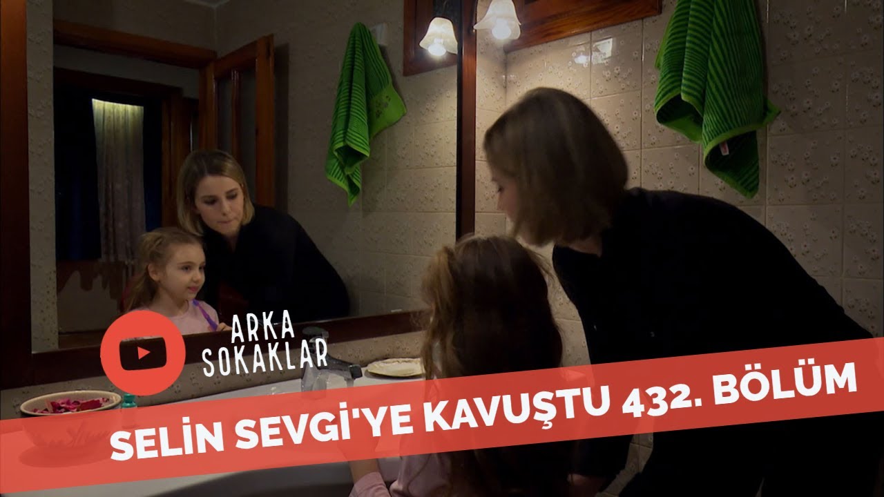 Selin Sevgi'ye Kavuştu 432. Bölüm