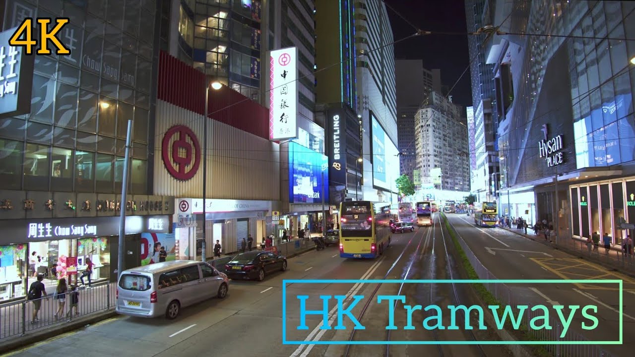 Hong Kong Tramways Night Street View - Wan Chai to Causeway Bay(BMPCC 4K)