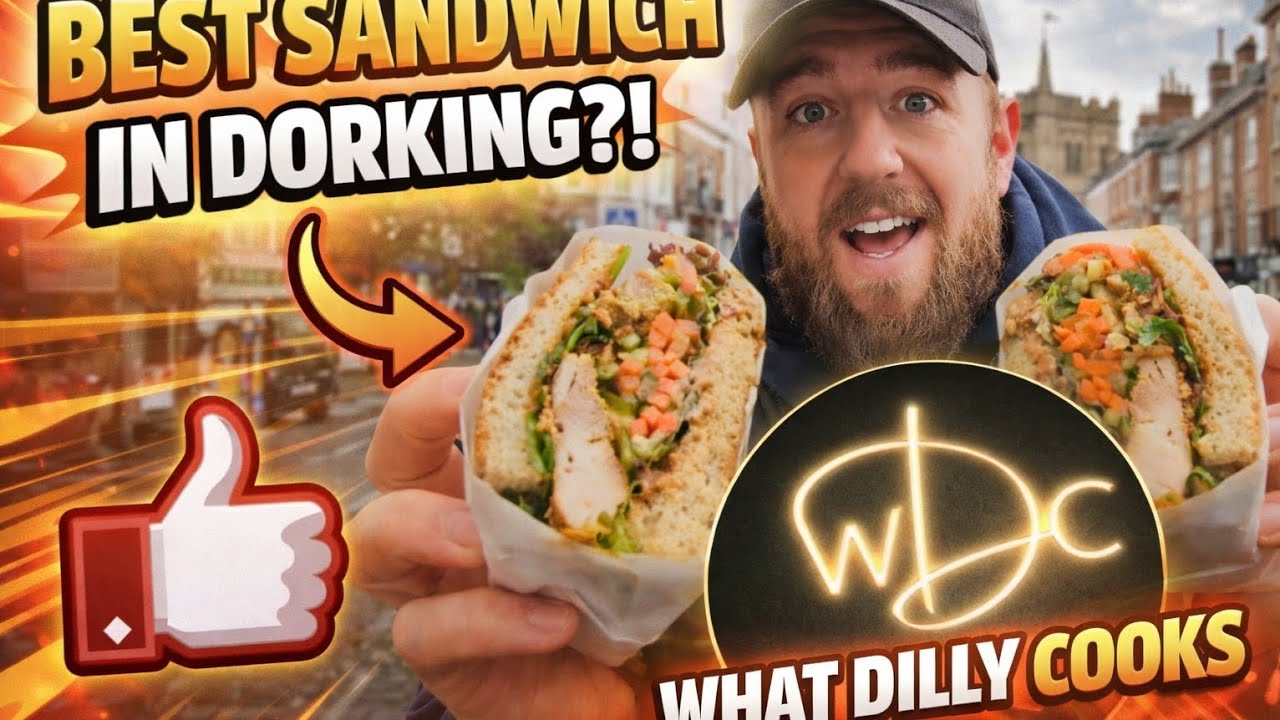 Is This The BEST Sandwich in Dorking?! | What Dilly Cooks Review