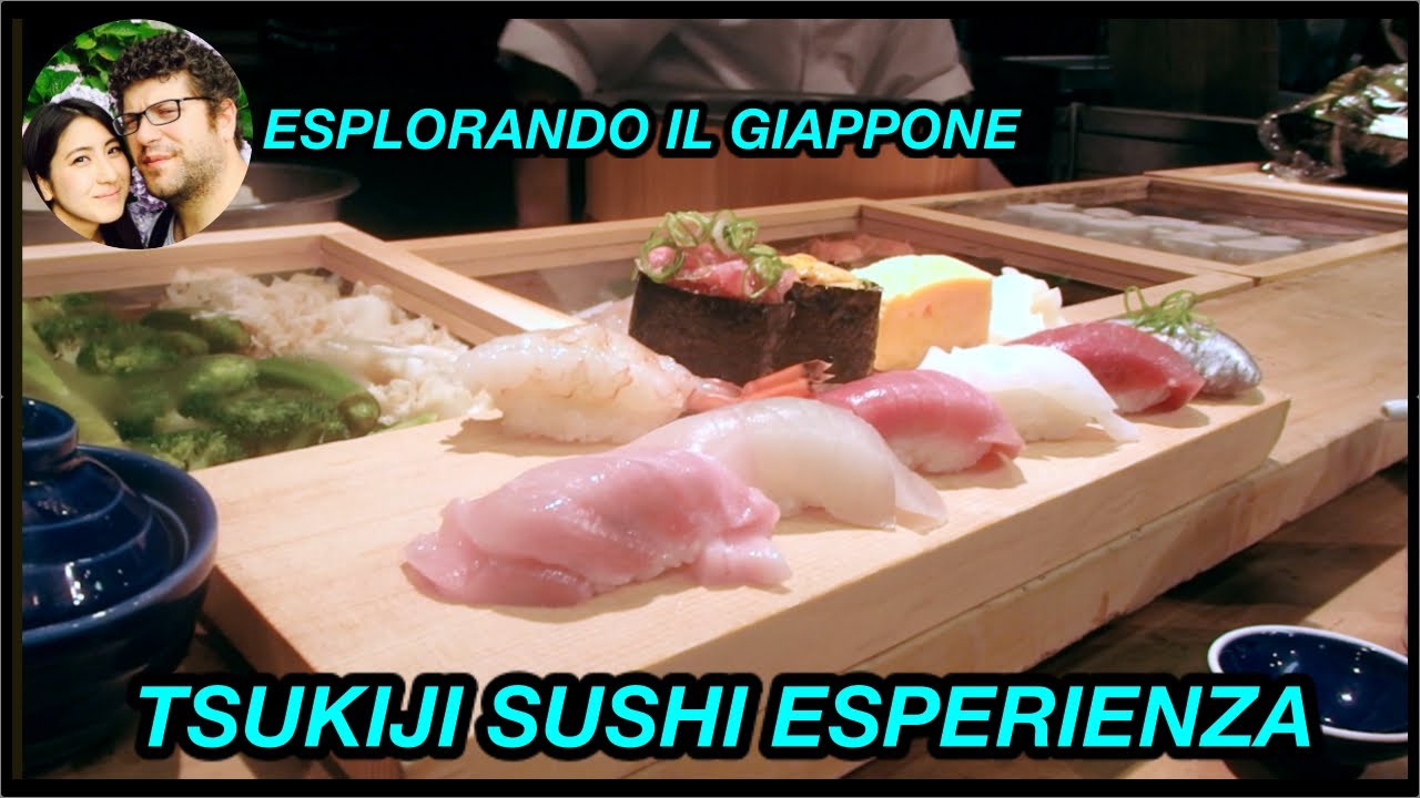 ESPLORANDO IL GIAPPONE TSUKIJI TOKYO SUSHI ESPERIENZA