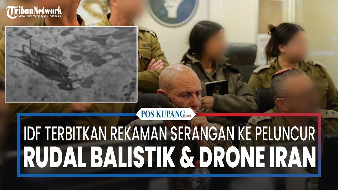 IDF Menerbitkan Rekaman Serangan Terhadap Peluncur Rudal Balistik Dan Drone Iran
