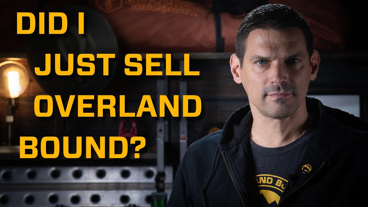 Did I sell Overland Bound?