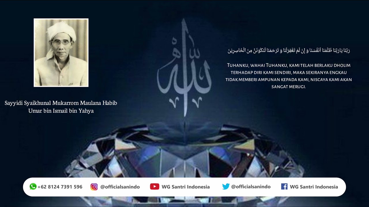 PUJIAN DHUHUR SYAHADATAIN - MAULANA HABIB UMAR BIN ISMAIL BIN YAHYA