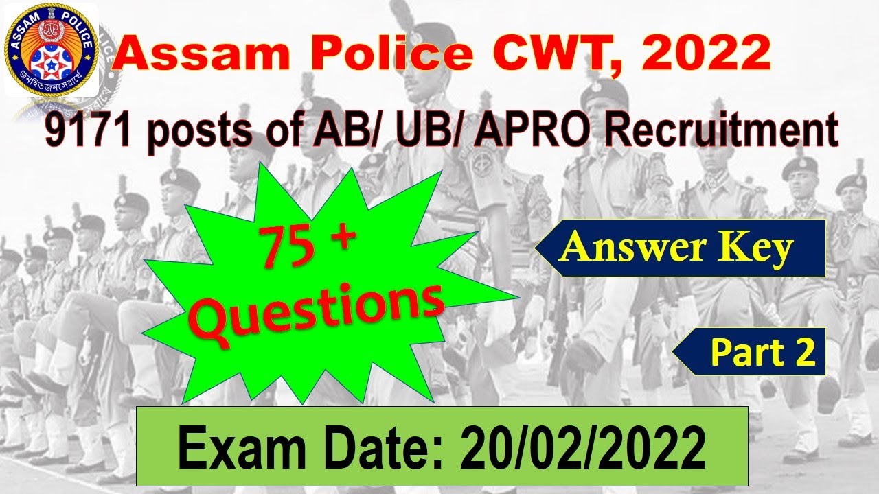 Assam Police AB/ UB/ APRO/ Constable Answer Key 2022 | 75 টা প্ৰশ্নোত্তৰ |  Exam date 20-02-2022