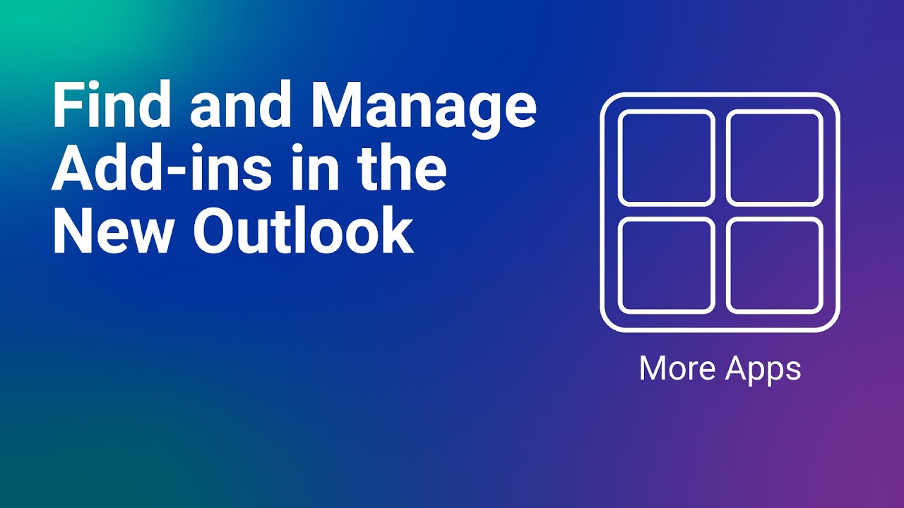 New Outlook: How to Find and Manage Add-ins