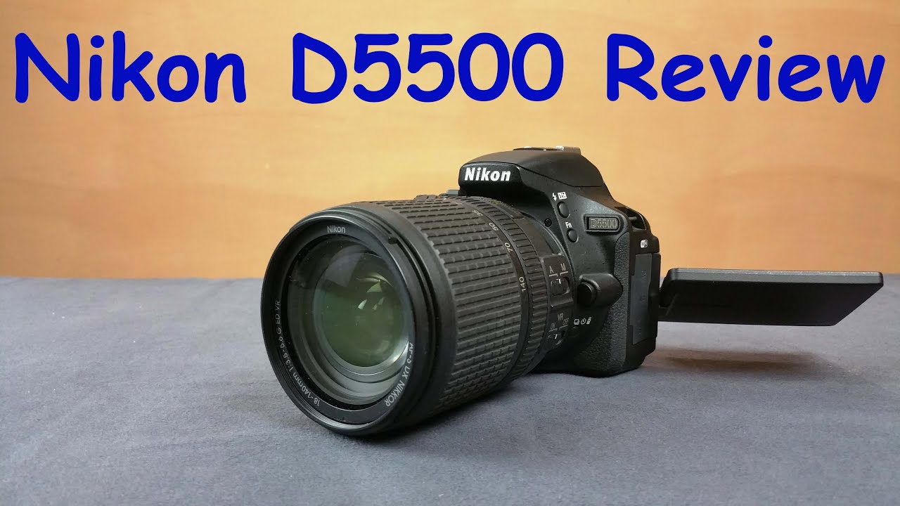 Nikon D5500 Unboxing & Full Review with real life test samples