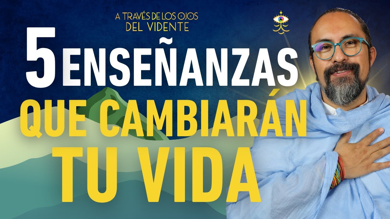 🔴 5 PODEROSAS ENSEÑANZAS ANCESTRALES para TRANSFORMAR tu VIDA ✨ | Fer Broca