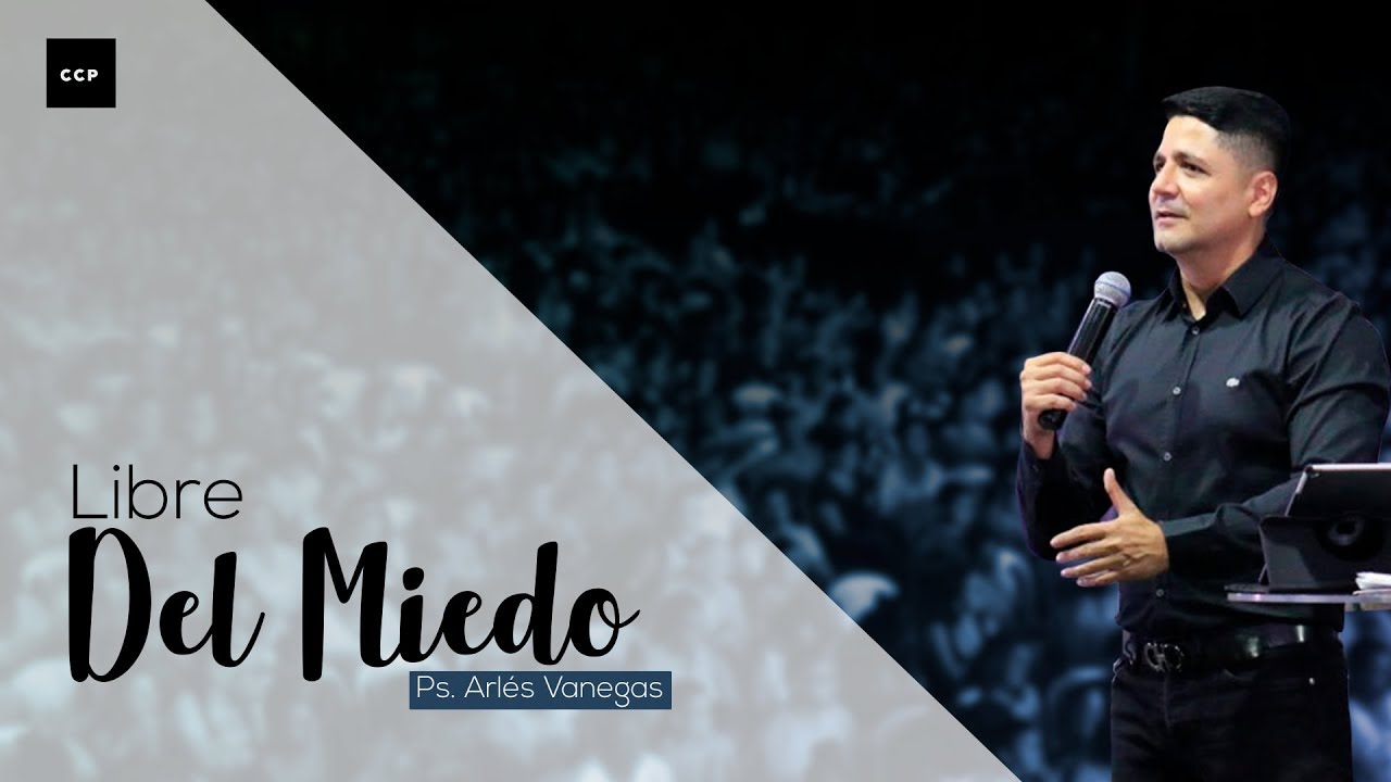 Arlés Vanegas | Libre del miedo