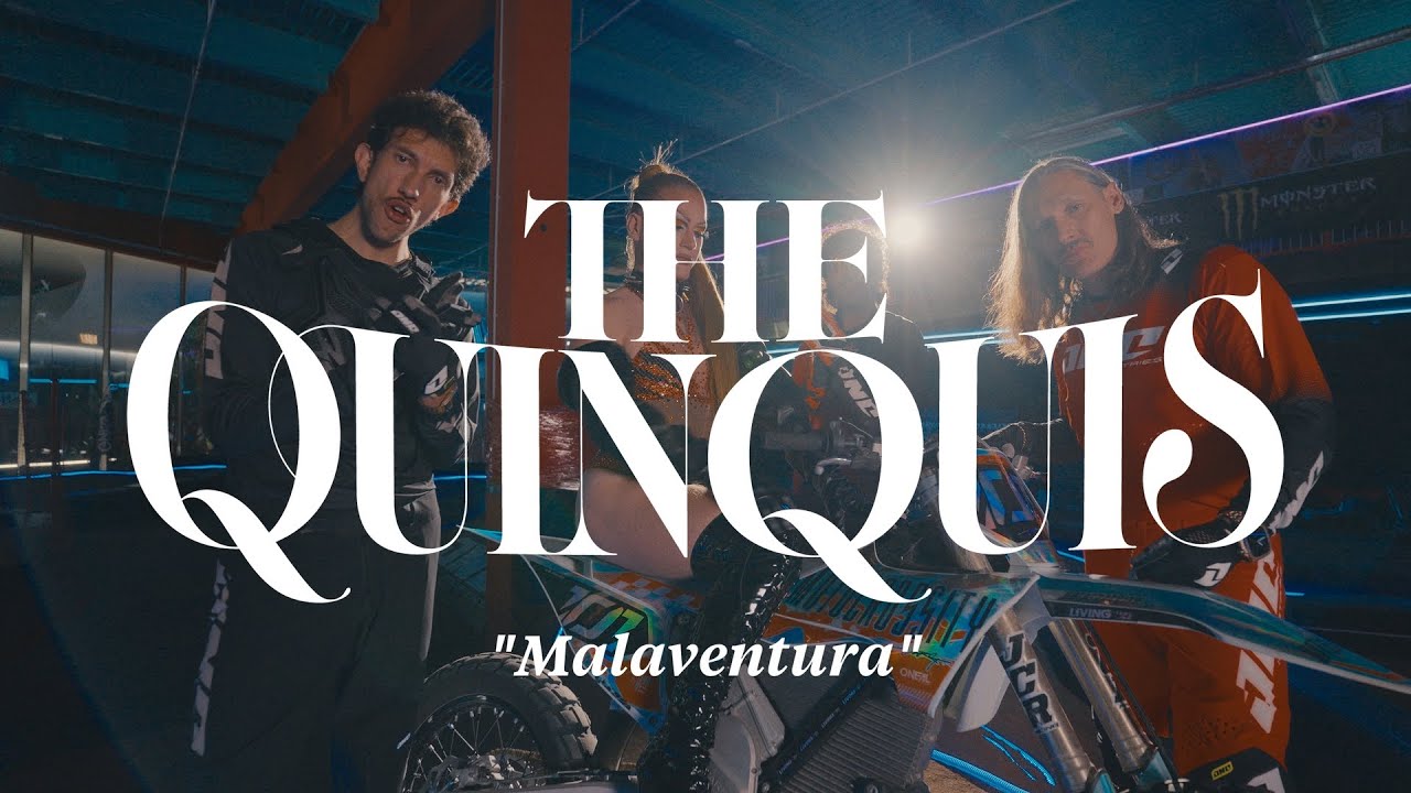 The Quinquis - Malaventura (Videoclip oficial)