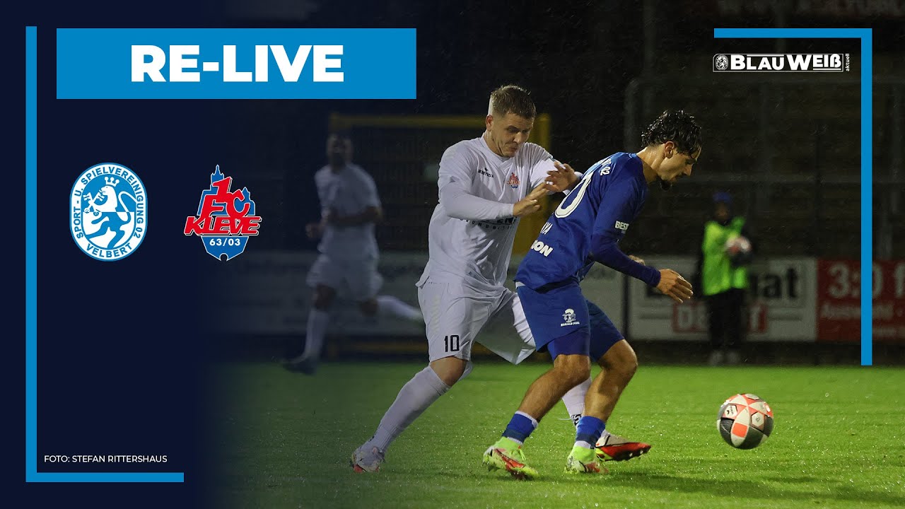 RE-LIVE | SSVg Velbert 02 - 1. FC Kleve 63/03 | Oberliga Niederrhein