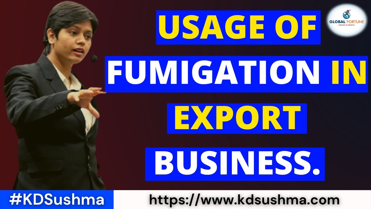 What is Fumigation Certificate  I Usage of Fumigation in Export Business.