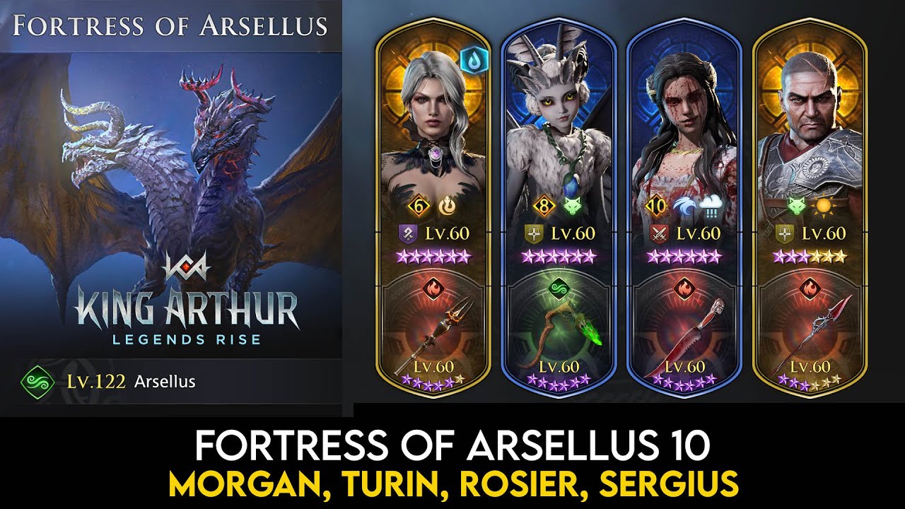 Arsellus 10 vs Morgan, Turin, Rosier, Sergius | King Arthur Legends Rise Guide