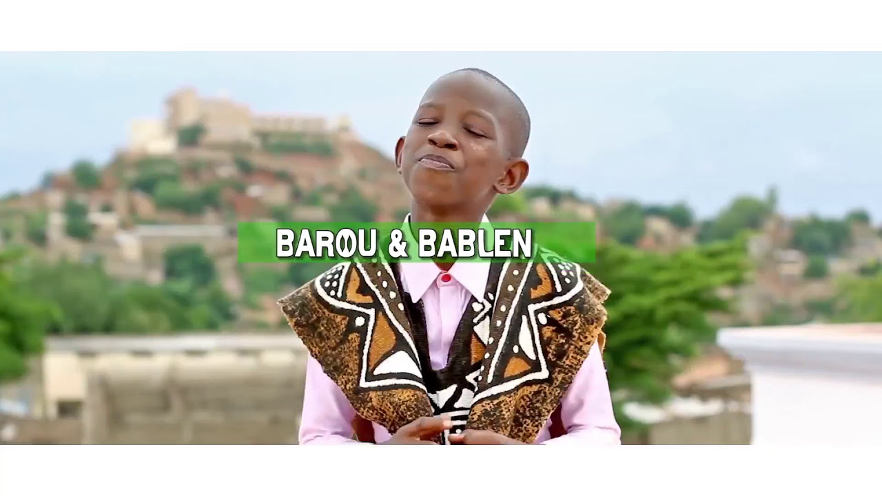 LES ZIKIRI BAROU & BABLEN MALIKO