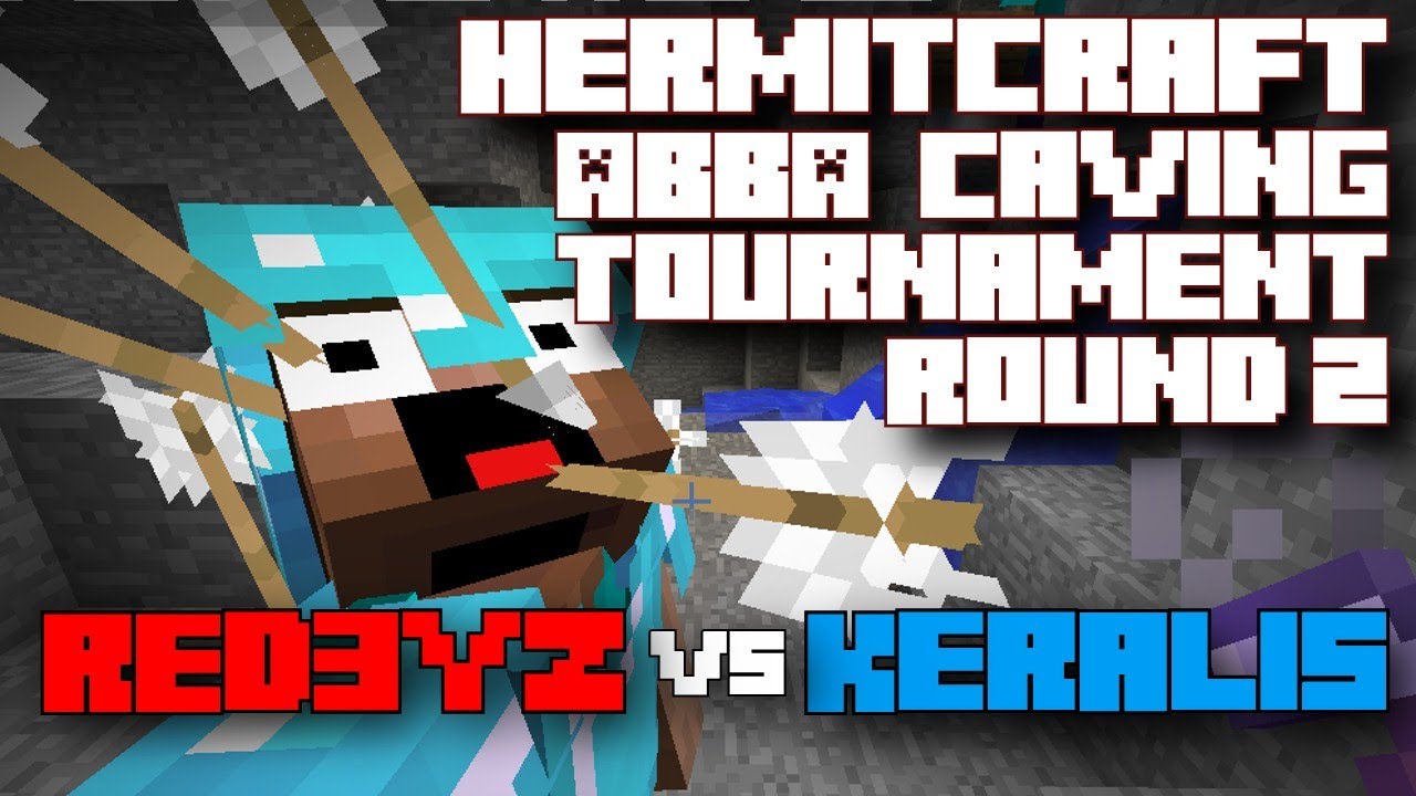 Round 2: Red3yz vs Keralis - Hermitcraft ABBA Caving Tournament - Minecraft