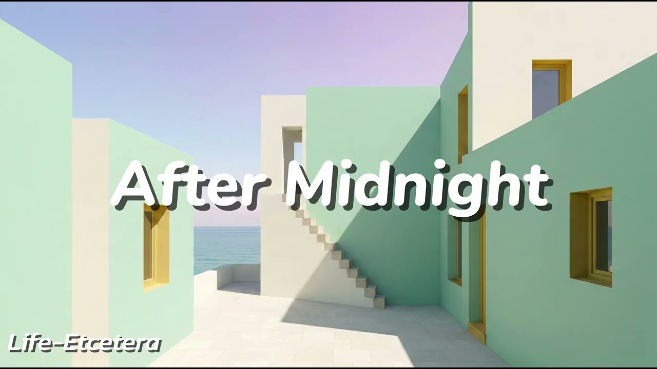 After Midnight — Soulful Bedroom Pop Album (Late Night Vibes) #LifeETC
