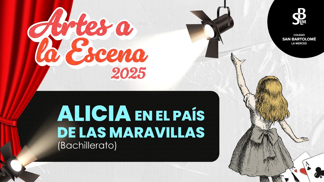 Artes a la Escena | Alicia en el País de las Maravillas