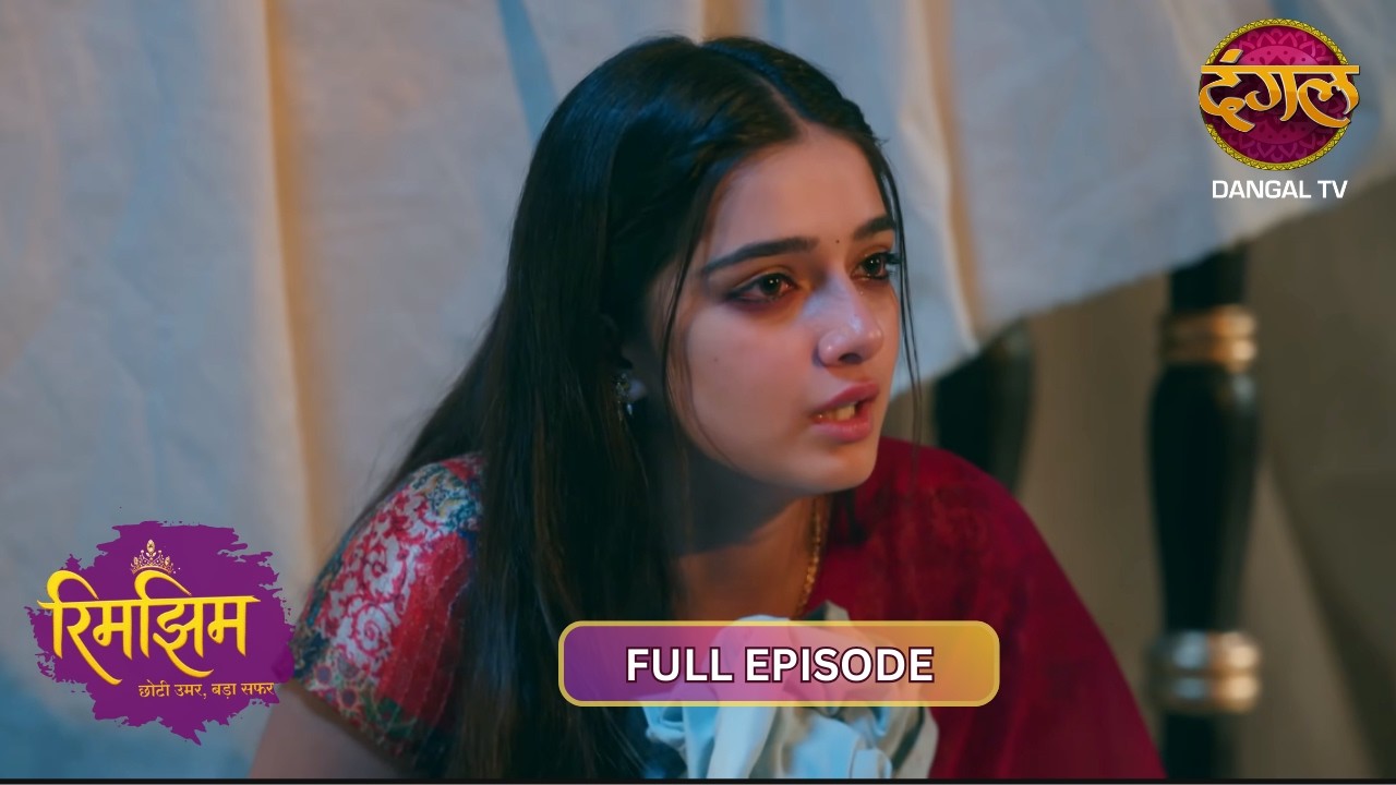 Rimjhim को बेचने का सौदा! | Rimjhim | 4K Full Episode 147 | Dangal TV