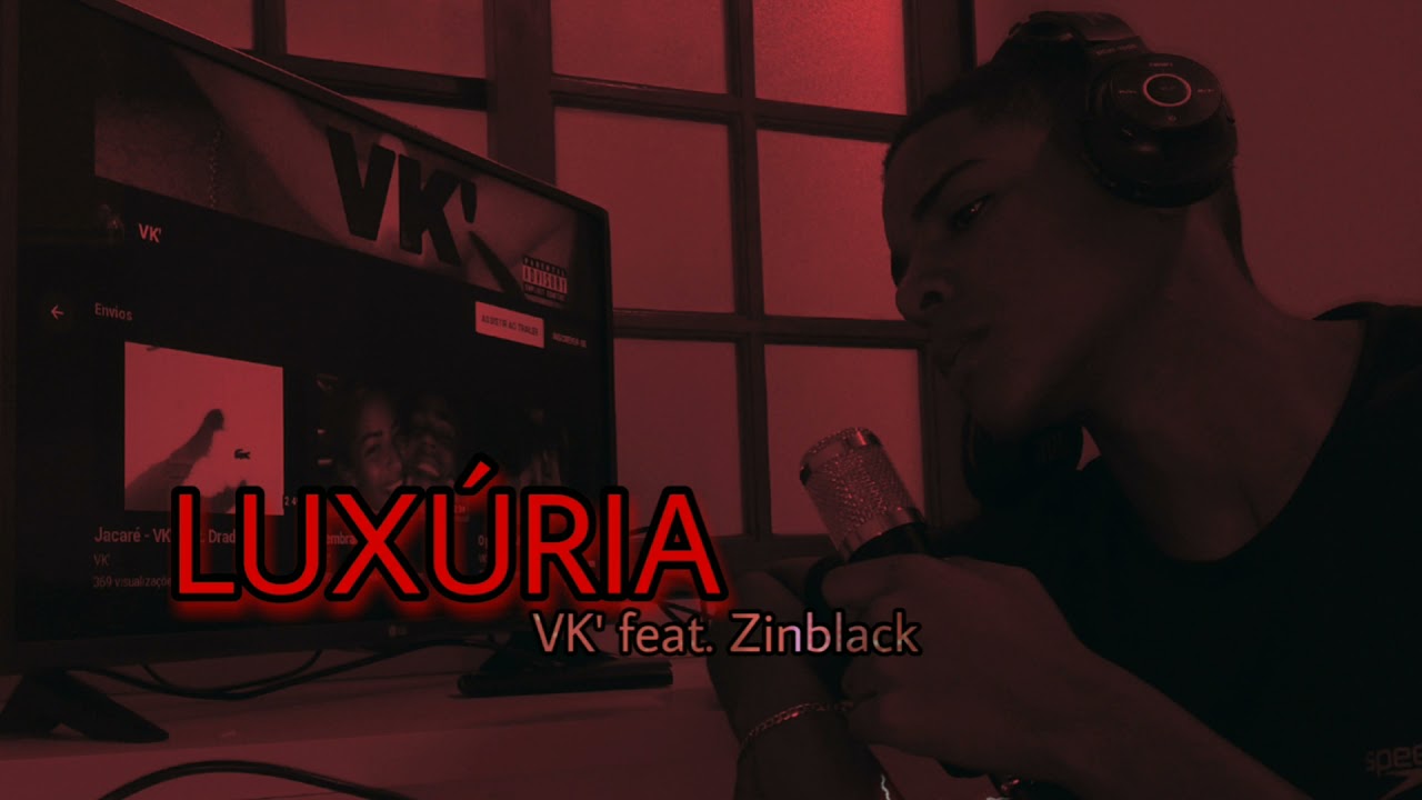 01. VKA - Luxúria feat. Zinblack (prod. zinblack x hulls)