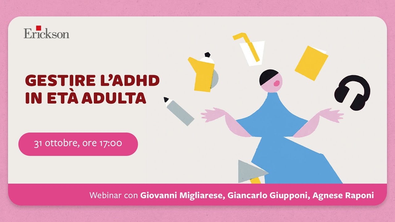Gestire l’ADHD in età adulta.