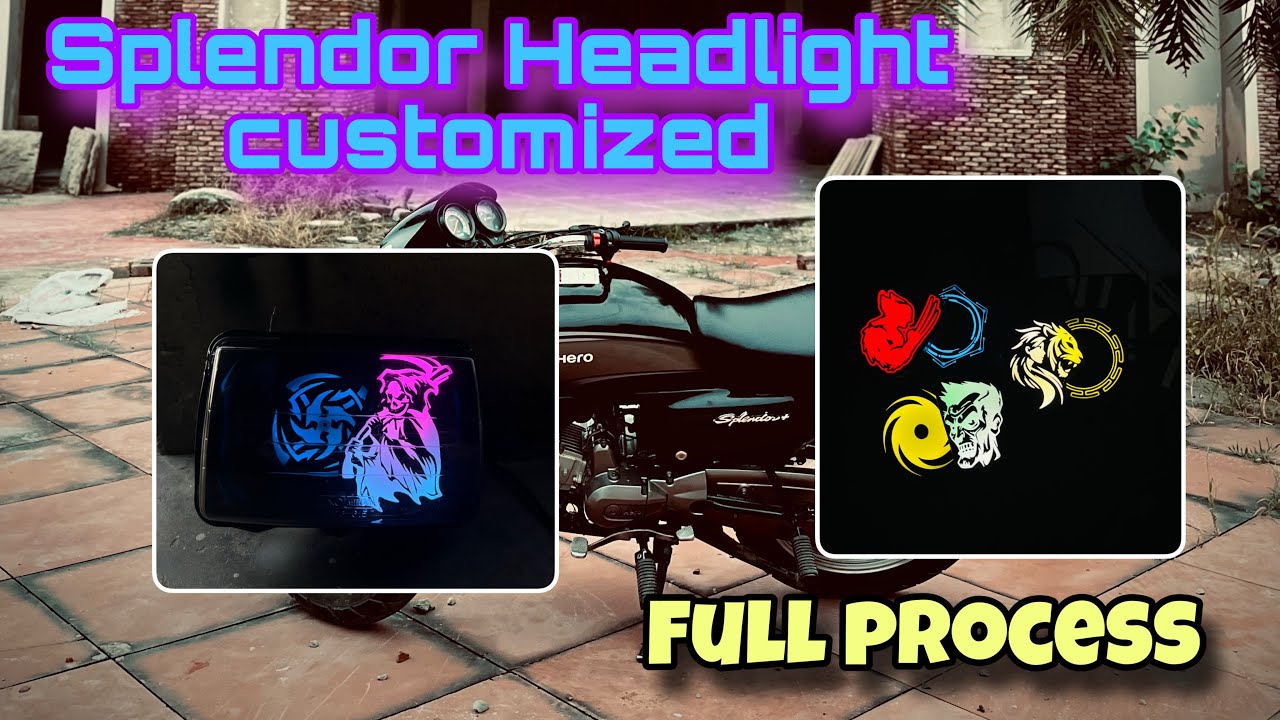 Splendor headlight customized || Full process || Cost? || 
