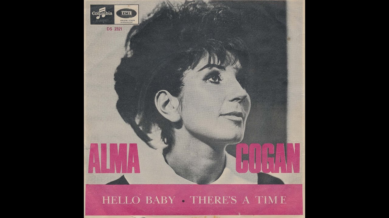 ALMA COGAN Hello Baby/There´s a time (Columbia DS 2321)