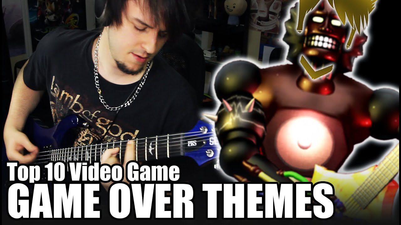 Top 10 Game Over Themes - Guitar Medley (FamilyJules7x)