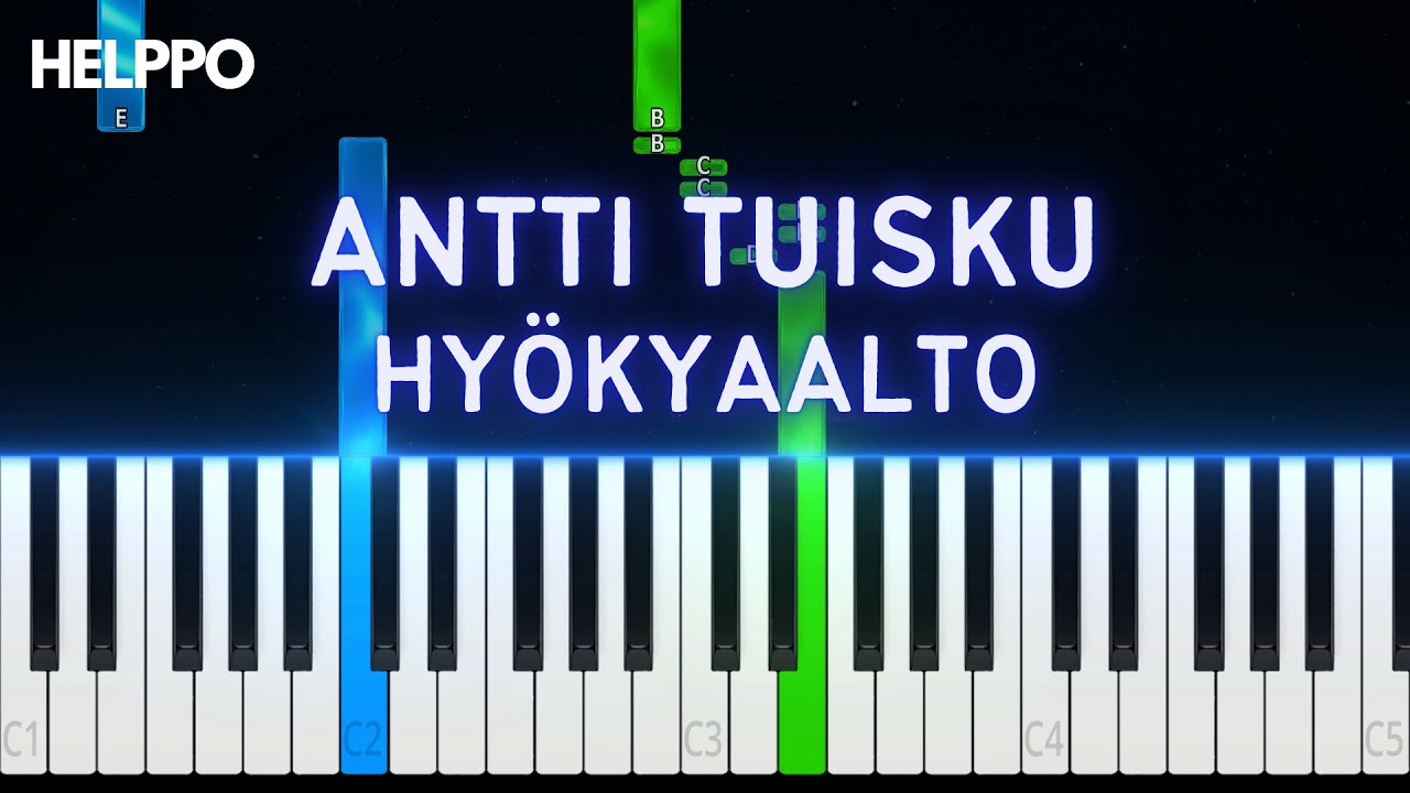 Antti Tuisku - Hyökyaalto | Helppo Piano Tutorial