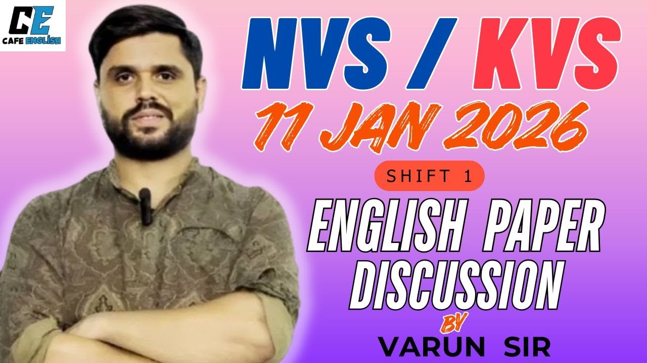 NVS / KVS Exam English paper discussion | 11 Jan 2026 | Shift -1 | Varun Sir