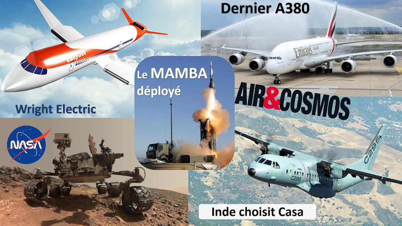 Dernier A380, rover martien, gros avion électrique et déploiement de défense aérienne - Air&Cosmos