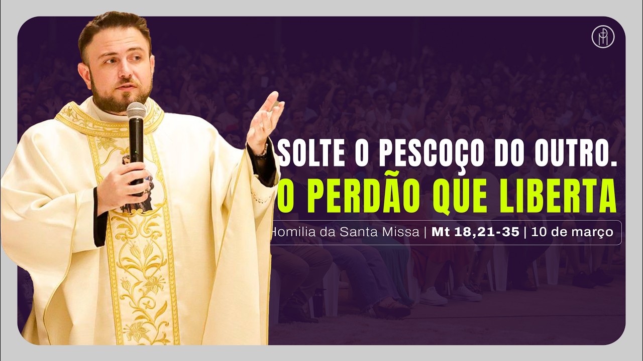 #HOMILIA  | Solte o Pescoço do Outro. O Perdão Que Liberta (Mt 20,17-28) |Padre Mario Sartori