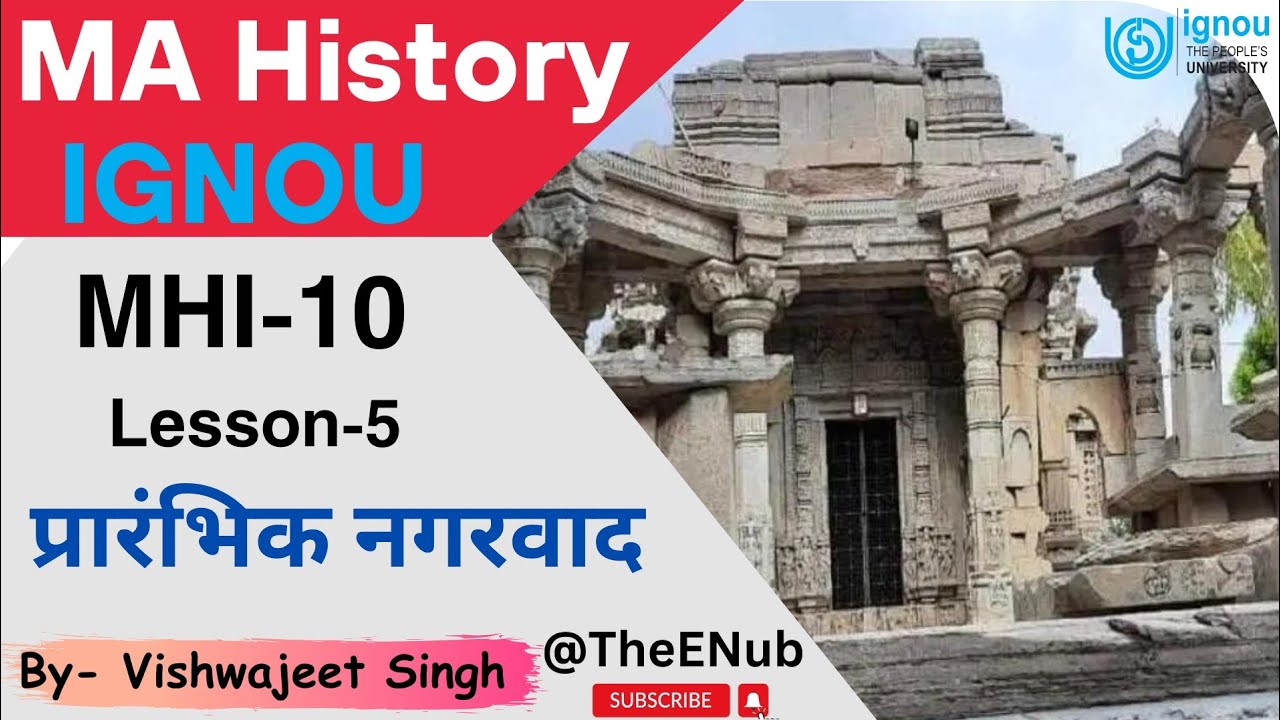 MHI-10 || प्रारंभिक नगरवाद || Lesson-5 || MA History IGNOU || MAH || @TheENub #ma_history
